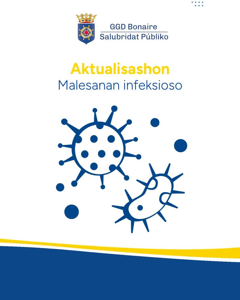 GGD Bonaire ta presentá sifranan di malesanan infeksioso di yüli te ku sèptèmber 2026